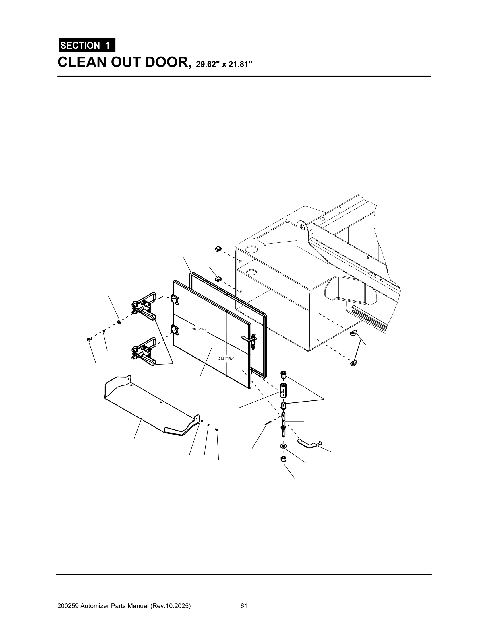 Clean out door (29.62” x 21.81”)