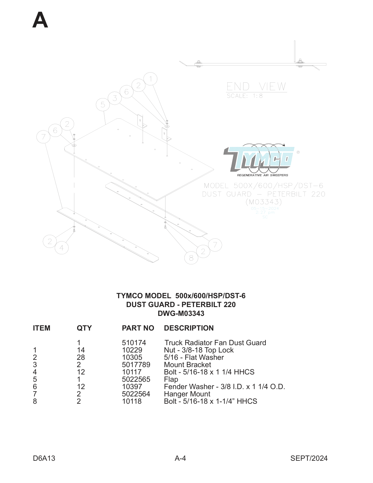 TYMCO MODEL 500x/600/HSP/DST-6 — DUST GUARD - PETERBILT 220 — DWG-M03343