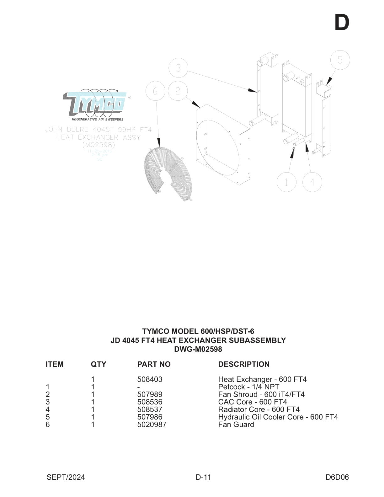 TYMCO MODEL 600/HSP/DST-6 — JD 4045 FT4 HEAT EXCHANGER SUBASSEMBLY — DWG-M02598