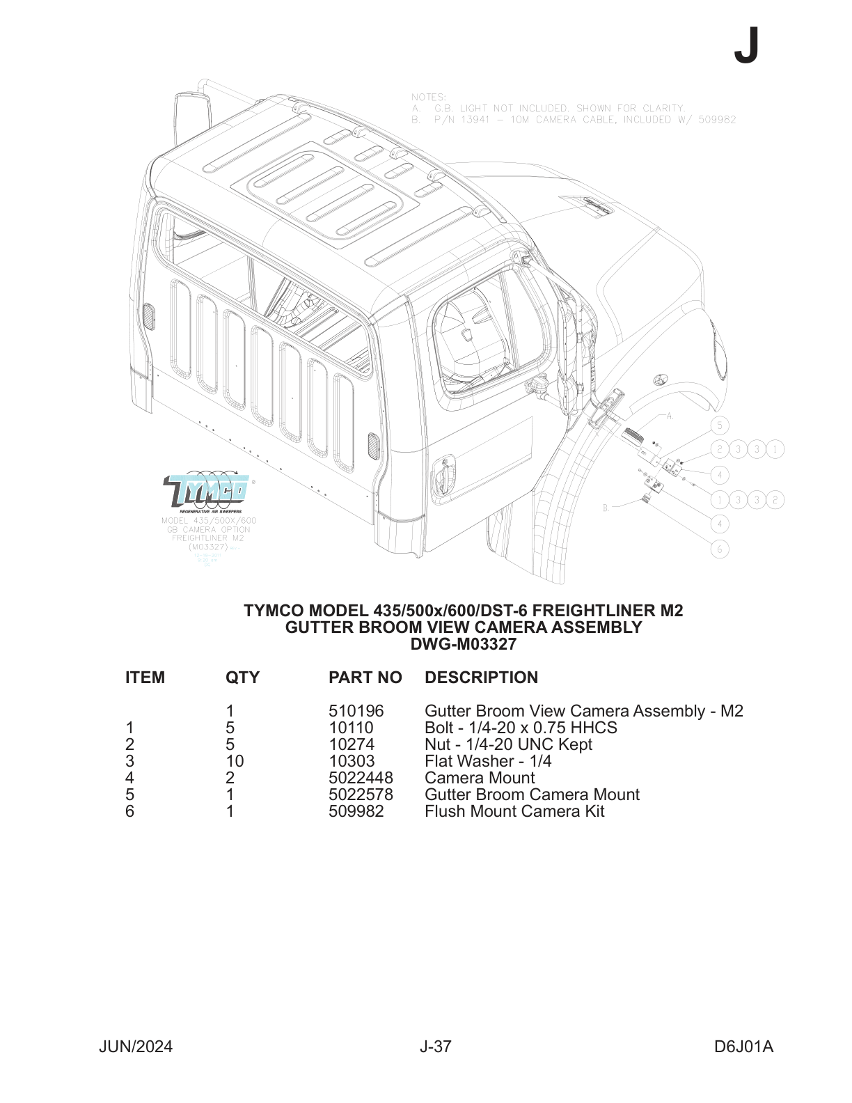 TYMCO MODEL 435/500x/600/DST-6 FREIGHTLINER M2 — GUTTER BROOM VIEW CAMERA ASSEMBLY — DWG-M03327