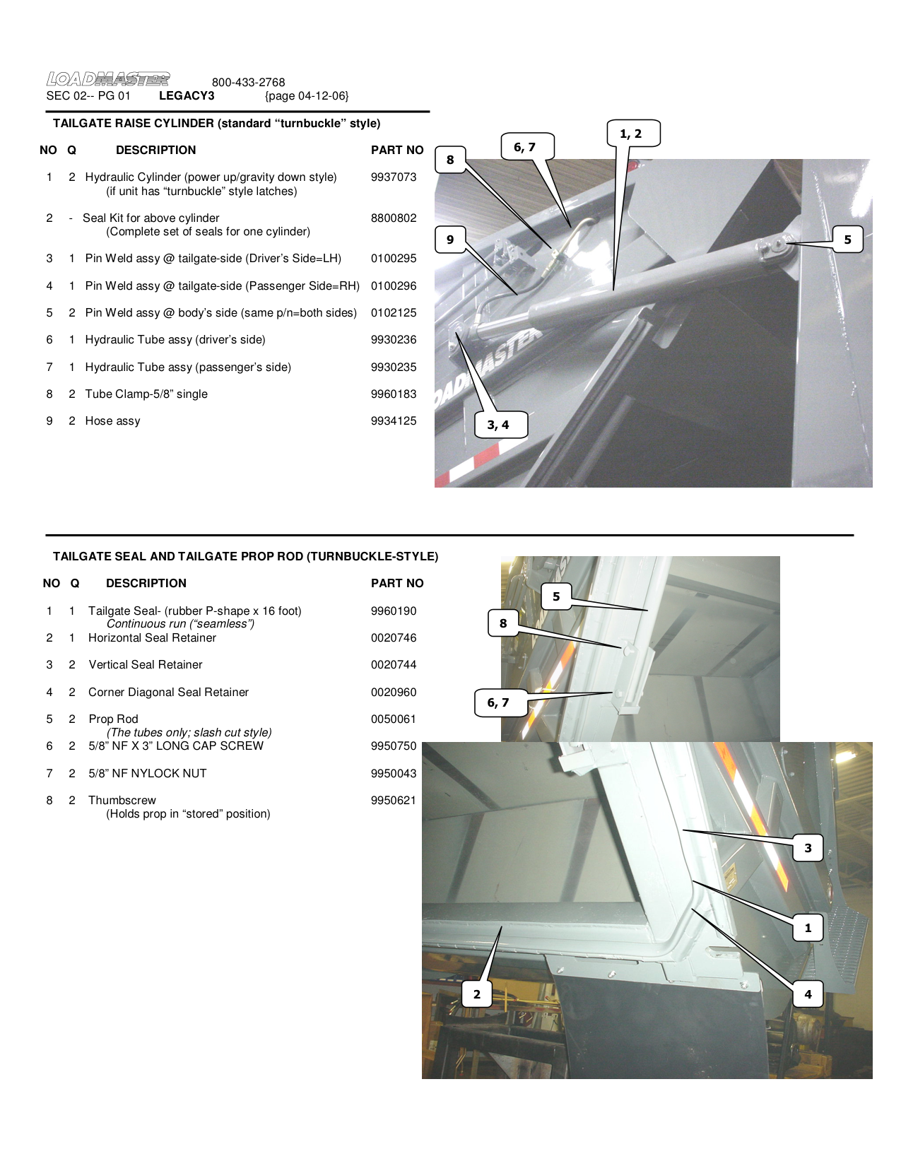 TAILGATE RAISE CYLINDER (standard “turnbuckle” style)