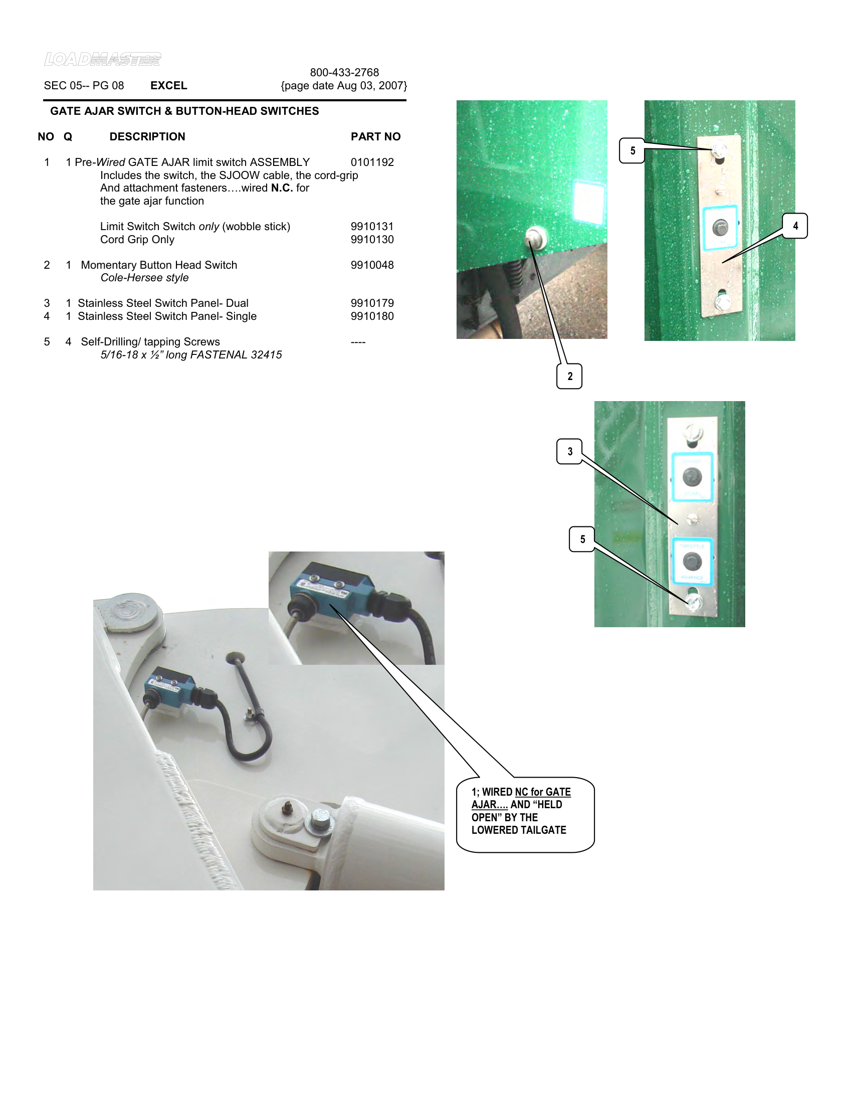GATE AJAR SWITCH &amp; BUTTON-HEAD SWITCHES