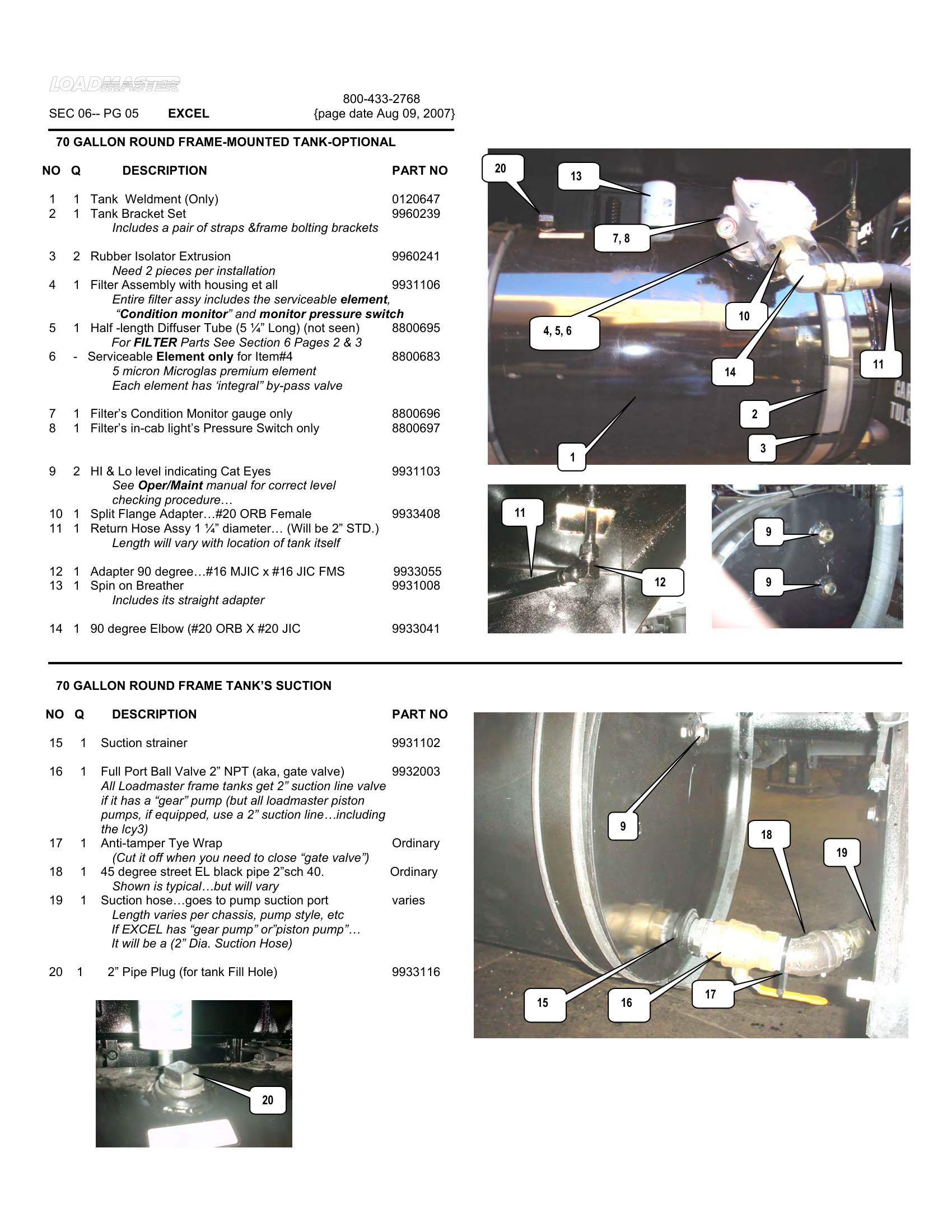 70 GALLON ROUND FRAME-MOUNTED TANK-OPTIONAL