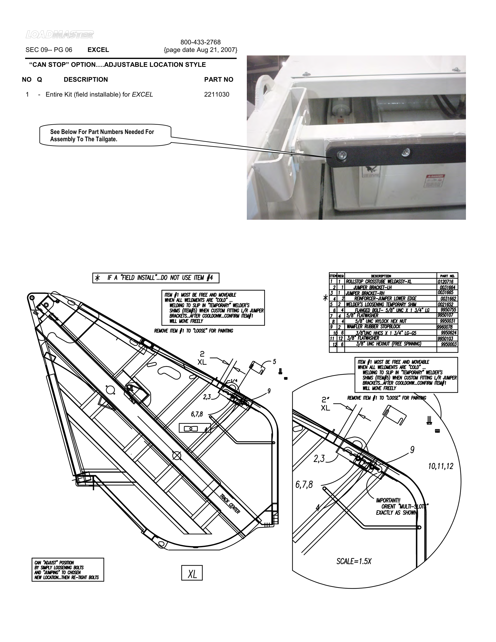 “CAN STOP” OPTION….ADJUSTABLE LOCATION STYLE