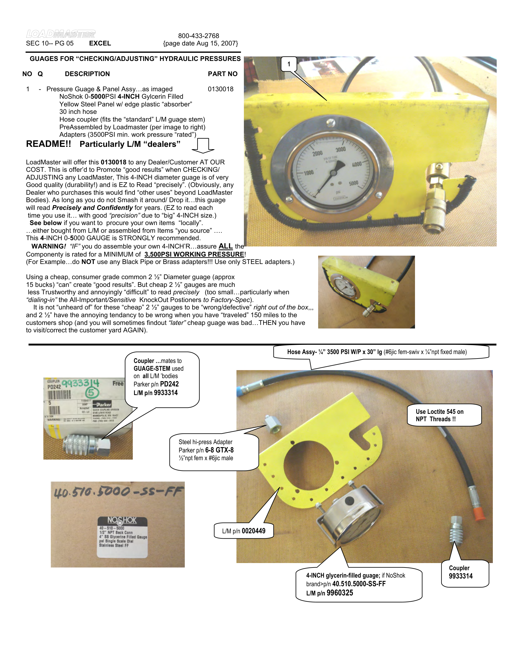 GUAGES FOR “CHECKING/ADJUSTING” HYDRAULIC PRESSURES
