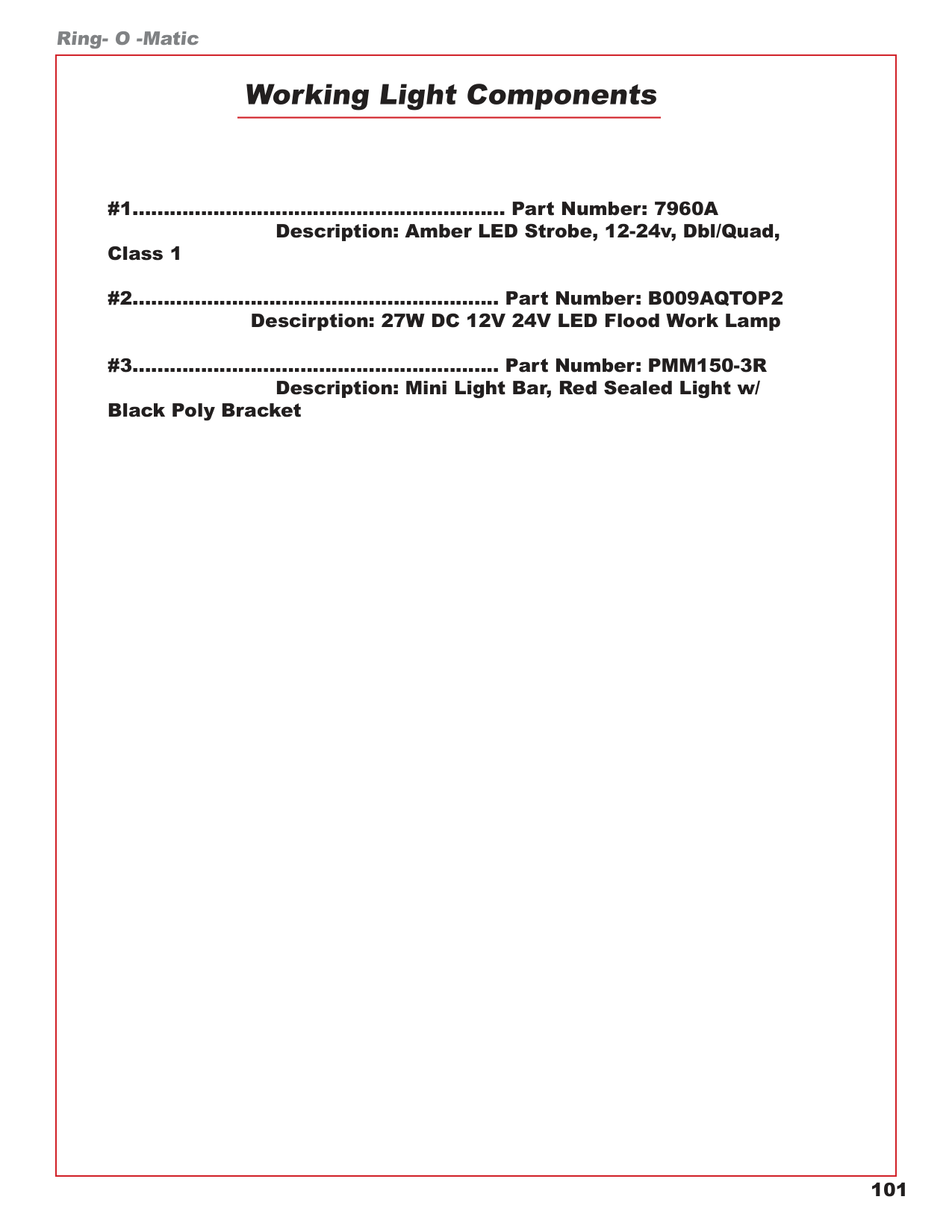 Working Light Components