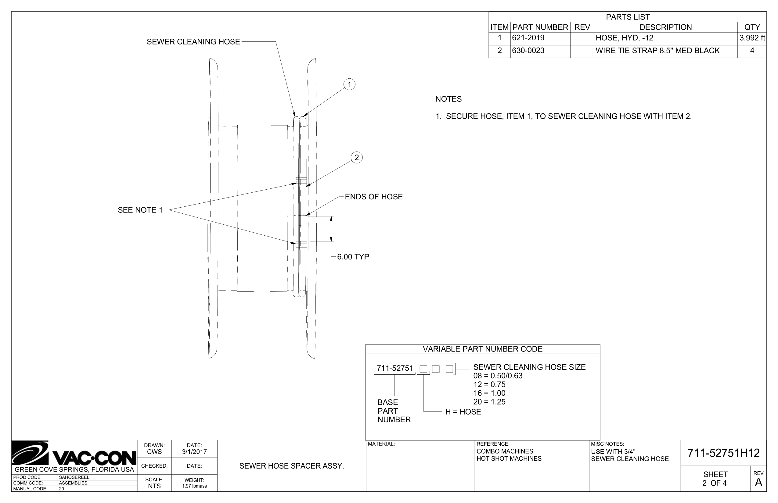 1.  Secure Hose, Item 1, To Sewer Cleaning Hose With Item 2.