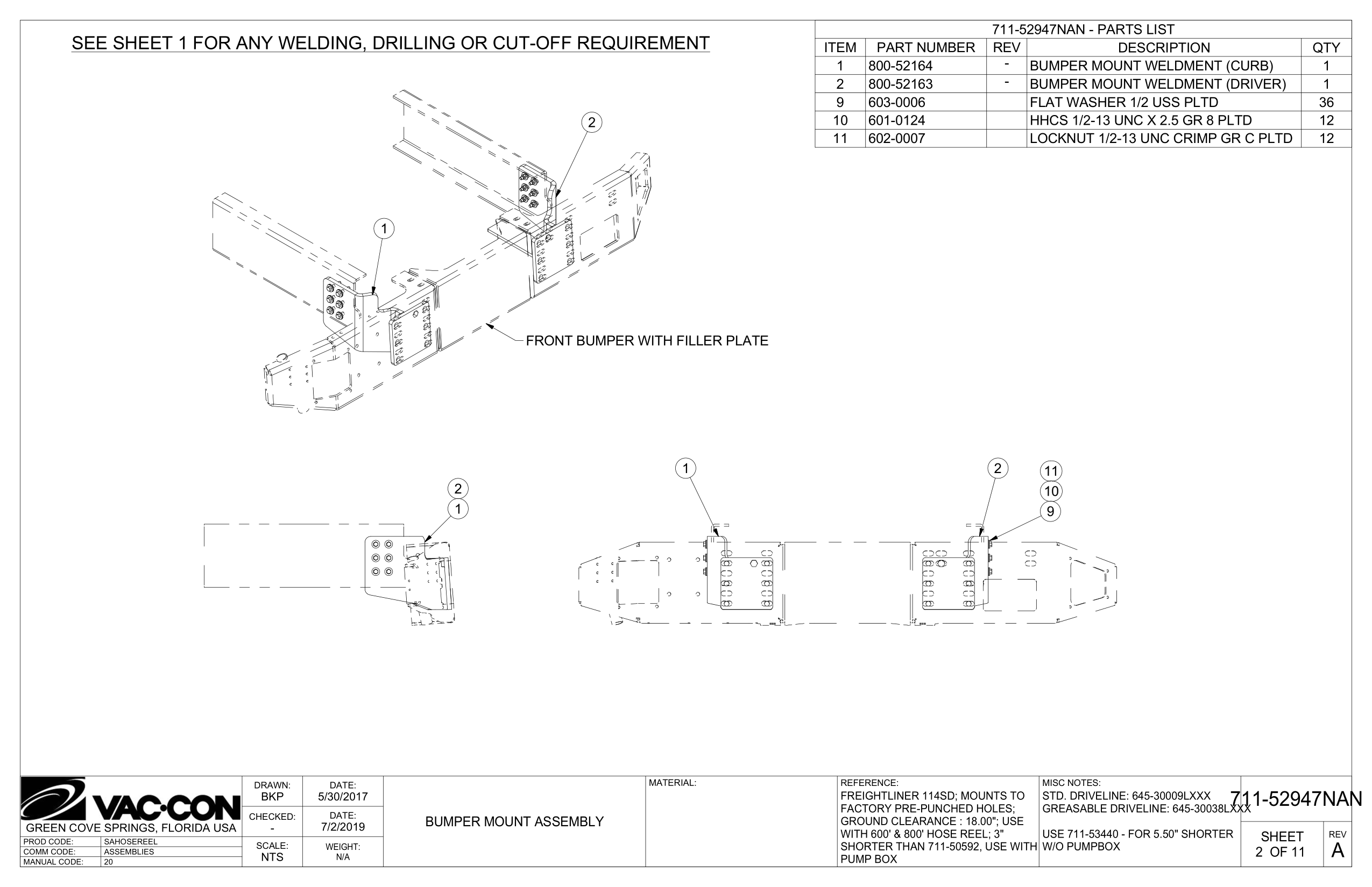 See Sheet 1 For Any Welding, Drilling Or Cut-Off Requirement