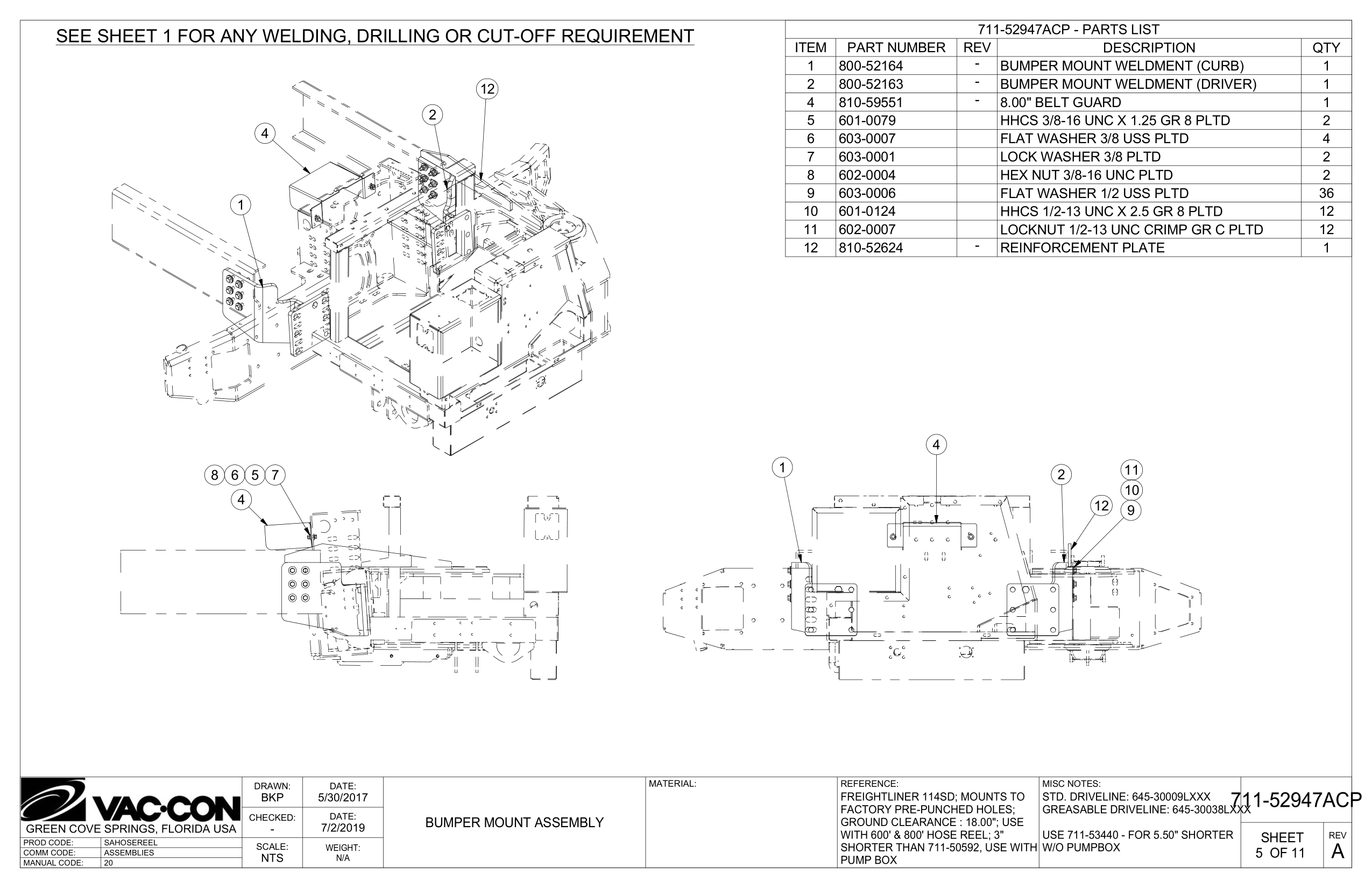 See Sheet 1 For Any Welding, Drilling Or Cut-Off Requirement