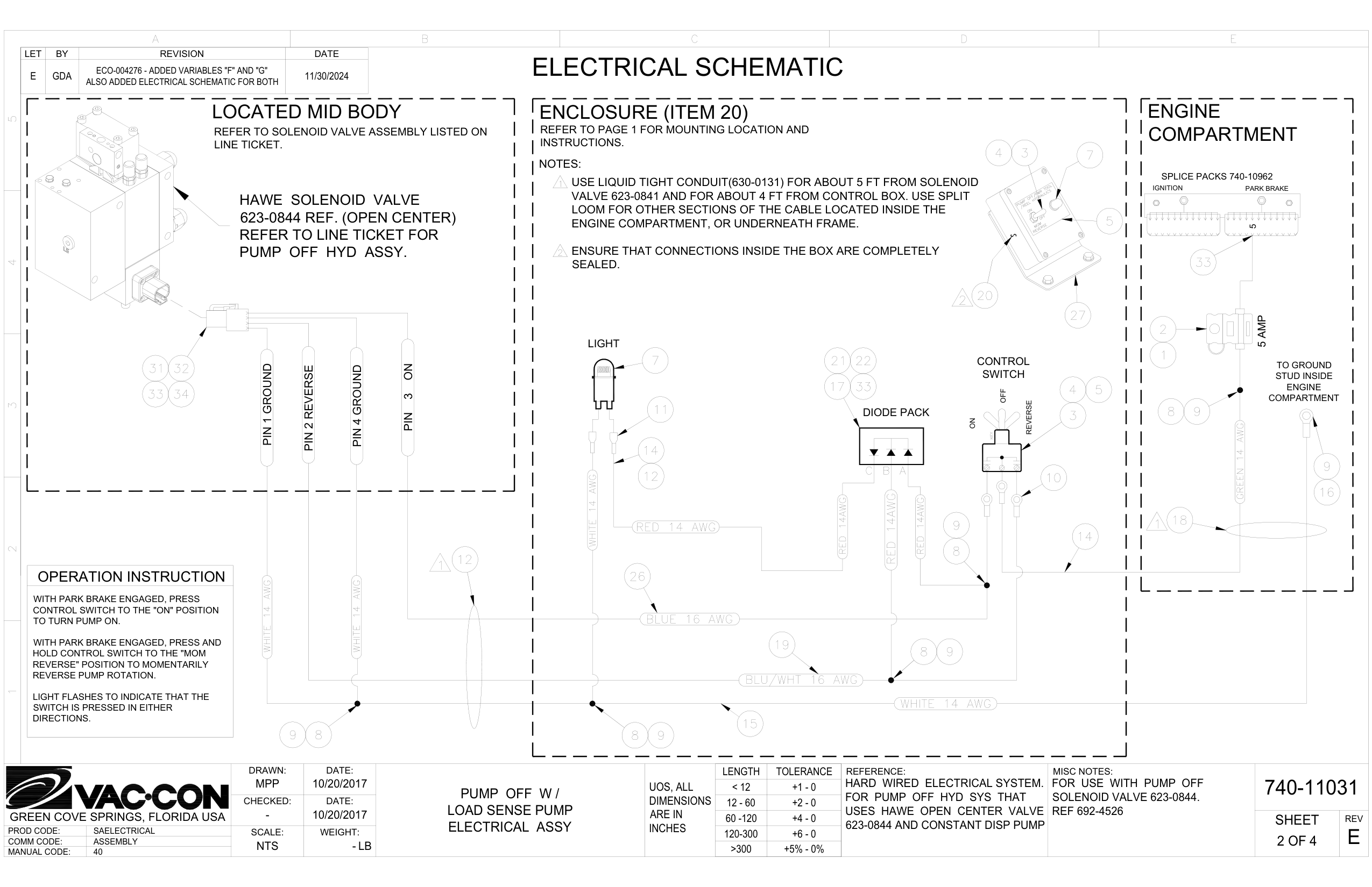 Valve 623-0841 And For About 4 Ft From Control Box. Use Split