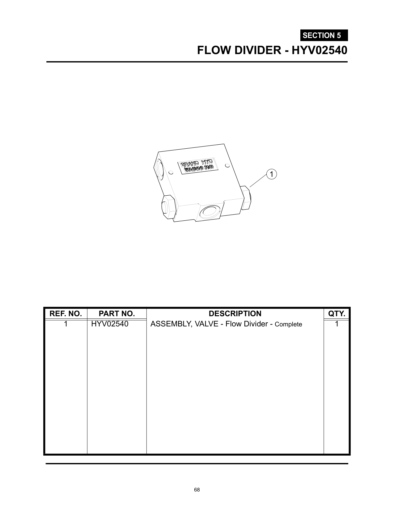 FLOW DIVIDER - HYV02540